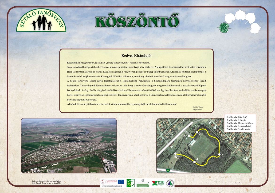 Sétáló tanösvény, Szajol