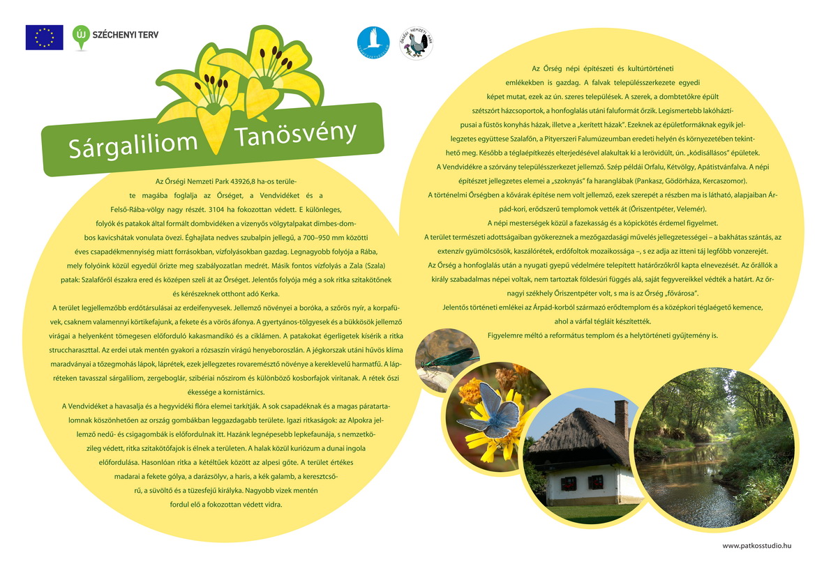 Rezgő nyár és Sárgaliliom tanösvény felújítása az Őrségben